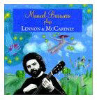 Manuel Barrueco Plays Lennon & McCartney